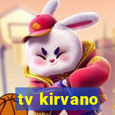 tv kirvano